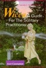 Scott Cunningham, Cunningham Scott - Wicca a guide for the solitary