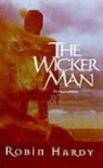 Robin Hardy, Robin Shaffer Hardy, Anthony Shaffer - Wicker Man