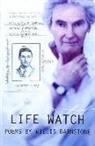 Willis Barnstone - Life Watch