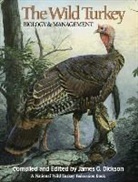 COLLECTIF, James G. Dickson, James G. Dickson - Wild Turkey
