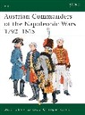 Dave Hollins, David Hollins, Christopher Rothero, Rothero Christopher - Austrian Commanders of the Napoleonic Wars