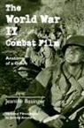 Jeanine Basinger - The World War II Combat Film