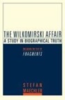 Stefan Machler, Stefan Maechler - The Wilkomirski Affair