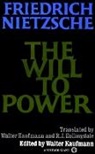 R. J. Hollingdale, Friedrich Nietzche, Friedrich Nietzsche, Friedrich Wilhelm Nietzsche - The will to Power