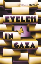 Aldous Huxley - Eyeless in Gaza