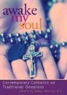 James Martin, James S. J. Martin - Awake My Soul