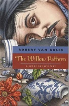 Robert Hans Van Gulik, Robert Van Gulik, Van Gulik, Robert van Gulik - The Willow Pattern