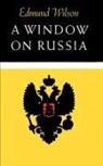 Edmund Wilson - A Window on Russia