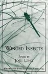 Joel Long - Winged Insects