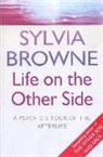 Sylvia Browne, Browne Sylvia - Life on the Other Side