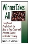 Noelle Nelson, Noelle C. Nelson, Nelson Noelle - Winner Takes All