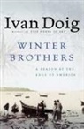 Ivan Doig - Winter Brothers