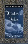 Isak Dinesen - Winter's tales