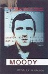 Wensley Clarkson - Moody