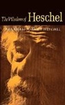 Abraham Joshua Heschel, Ruth M. Goodhill - The Wisdom of Heschel