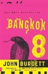 John Burdett - Bangkok 8