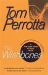 Tom Perrotta - The Wishbones