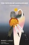 Robert J. Conley - The Witch of Goingsnake