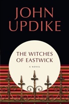 John Updike - The Witches of Eastwick