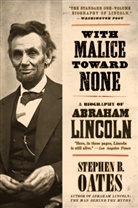 Stephen Oates, Stephen B. Oates - With Malice Toward None