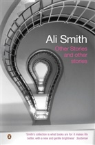 Ali Smith, Smith Ali - Other Stories And Other Stories