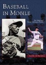 Tamra Carraway-Hinckle, Joe Cuhaj - Baseball in Mobile