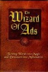 Roy H Williams, Roy H. Williams - The Wizard of Ads
