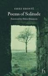 Emily Bronte, Emily Brontë - Poems of Solitude