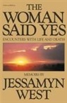 Jessamyn West - Woman Said Yes