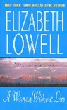 Elizabeth Lowell, Lowell Elizabeth - A Woman Without Lies