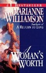 Marianne Williamson - A Woman's Worth