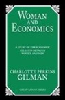 Charlotte Perkins Gilman - Women and Economics