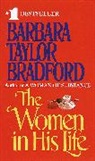 Barbara Taylor Bradford - The Women in His Life