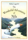 Selma Lagerloef, Selma Ottilia Lagerloef, Selma Lagerlof, Selma Lagerlöf, Selma Lagerlöf, Lars Klinting... - The Wonderful Adventures of Nils