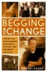 Robert Egger, Robert/ Yoon Egger - Begging for Change