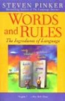 Steven Pinker - Words and Rules