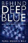 Feng-Hsiung Hsu - Behind Deep Blue