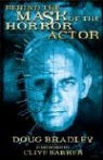 Doug Bradley - Behind the Mask of the Horror Actor