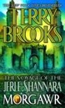 Terry Brooks - Voyage of the Jerle Shannara: Morgawr