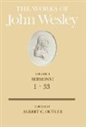 Albert C Outler, Albert C. Outler, John Wesley, John/ Outler Wesley, Richard P. Heitzenrater, W Reginald Ward... - The Works of John Wesley