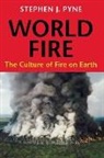 Stephen J Pyne, Stephen J. Pyne - World Fire