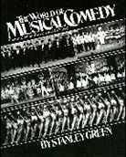 Stanley Green - World of Musical Comedy