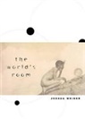 Joshua Weiner - The World's Room