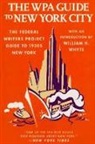 Federal Writers Project, Federal Writers' Project, William H. Whyte - The WPA Guide to New York City