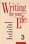Jonathan Bing, Sybil Steinberg, Sybil S. Steinberg - Writing for Your Life #3