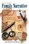 Lawrence P. Gouldrup - Writing the Family Narrative