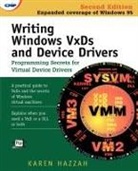 Karen Hazzah, Hazzah Karen, David Thielen - Writing Windows Vxds and Device Drivers