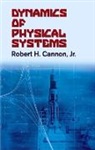 CANNON, Robert H. Cannon, Robert H. Jr. Cannon, Engineering - Dynamics of Physical Systems
