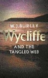 W J Burley, W. J. Burley, W.J. Burley - Wycliffe and the Tangled Web