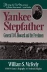 William S Mcfeely, William S. McFeely - Yankee Stepfather